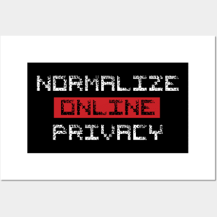 Normalize Online Privacy Posters and Art